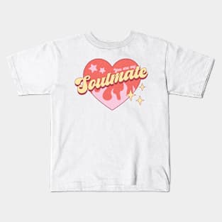 You are my Soulmate Kids T-Shirt